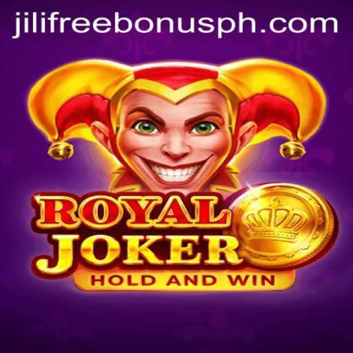 Exploring Royaljoker: Your Ultimate Guide to Jili Free Bonus Adventure