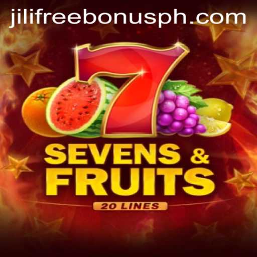 Exploring the Thrills of SevensFruits20: A Juicy Adventure with Jili Free Bonus Opportunities